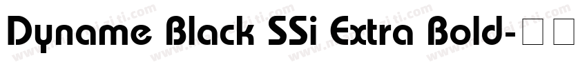Dyname Black SSi Extra Bold字体转换